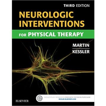 Neurologic Interventions for Physical Therapy, 3rd Edition   [Tink Martin  - Elsevier Science]