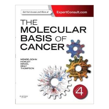 The Molecular Basis of Cancer, 4th Edition - Expert Consult - Online and Print