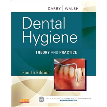 Dental Hygiene, 4th Edition - Theory and Practice    [Darby - Elsevier Science]