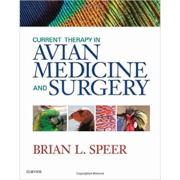 Current Therapy in Avian Medicine and Surgery    [Speer - Elsevier Science]
