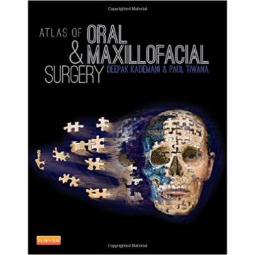 Atlas of Oral and Maxillofacial Surgery    [Kademani - Elsevier Science]