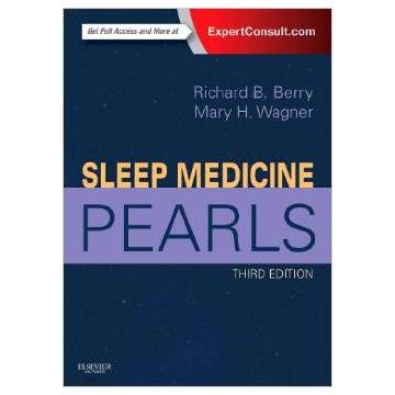 Sleep Medicine Pearls, 3rd Edition         [Berry - Elsevier Science]