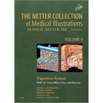 The Netter Collection of Medical Illustrations: Digestive System: Part III - Liver, etc., 2nd Edition    [Reynolds - Elsevier Science]