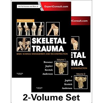 Skeletal Trauma: Basic Science, Management, and Reconstruction, 2-Volume Set, 5th Edition    [Browner - Elsevier Science]