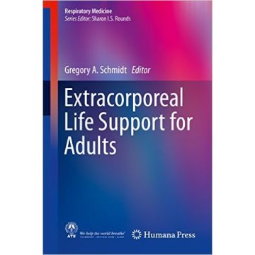 Extracorporeal Life Support for Adults  Schmidt Gregory A.  Springer Verlag  9781493930043