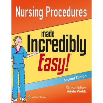 Nursing Procedures Made Incredibly Easy!, 2ed.  AA.VV.  LIPPINCOTT Williams and Wilkins  9781496300416