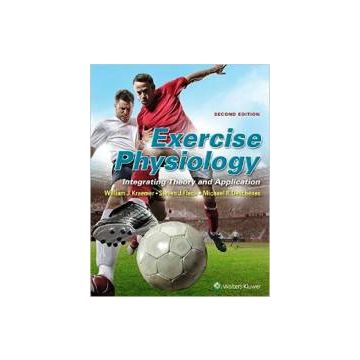 Exercise Physiology, 2ed.  Kraemer William J.; Fleck Steven J.; Deschenes Michael R.  LIPPINCOTT Williams and Wilkins  9781496309082