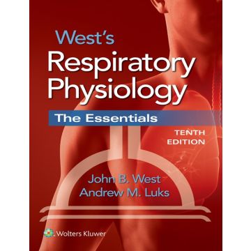 West's Respiratory Physiology, 10ed.  West John B.; Luks Andrew M.  LIPPINCOTT Williams and Wilkins   9781496310118