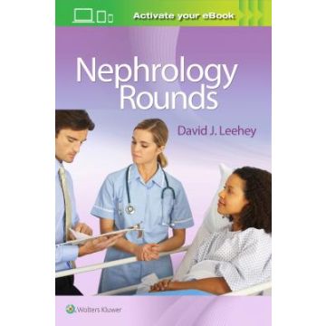 Nephrology Rounds  Leehey David J.  LIPPINCOTT Williams and Wilkins  9781496319708