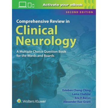 Comprehensive Review in Clinical Neurology, 2ed.  Cheng-Ching Esteban; Baron Eric P.; Chahine Lama; Rae-Grant Alexander  LIPPINCOTT Williams and Wilkins   9781496323293