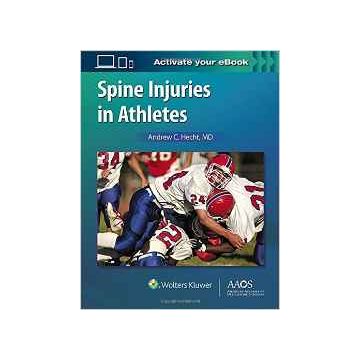 Spine Injuries in Athletes      [Hecht - LIPPINCOTT Williams and Wilkins]