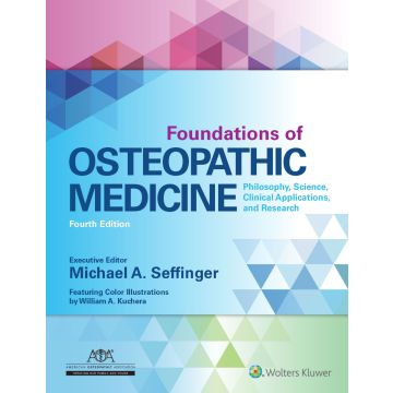 Foundations of Osteopathic Medicine, 3ed.  American Osteopathic Association; Chila Anthony  LIPPINCOTT Williams and Wilkins  9780781766715