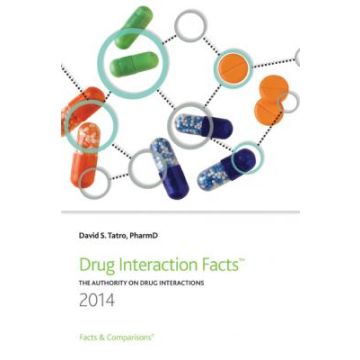 Drug Interaction Facts 2014  Tatro David S.  LIPPINCOTT Williams and Wilkins  9781574393545