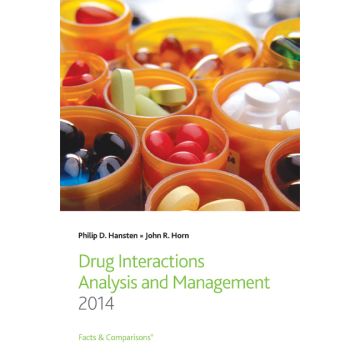 Drug Interaction Analysis and Management 2014, 9ed. - Hansten Philip D.; Horn John R. - LIPPINCOTT Williams and Wilkins - 9781574393644