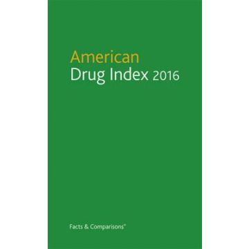 American Drug Index 2016  Billups Norman F.; Billups Shirley M.  LIPPINCOTT Williams and Wilkins  9781574393699