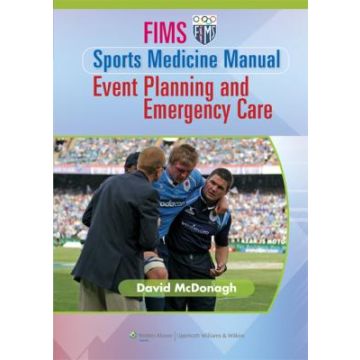 FIMS Sports Medicine Manual  McDonagh David  LIPPINCOTT Williams and Wilkins  9781582558738