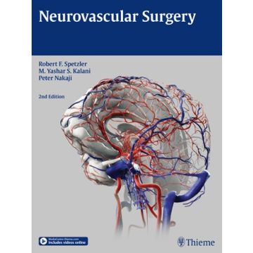 Neurovascular Surgery, 2/ed.  Spetzler Robert F.; Kalani M. Yashar S.; Nakaji Peter  Thieme Medical Publishers  9781604067590