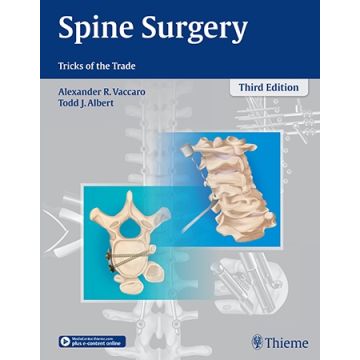 Spine Surgery. Tricks of the Trade, 3/ed.  Vaccaro Alexander R.; Todd J. Albert  Thieme Medical Publishers  9781604068962