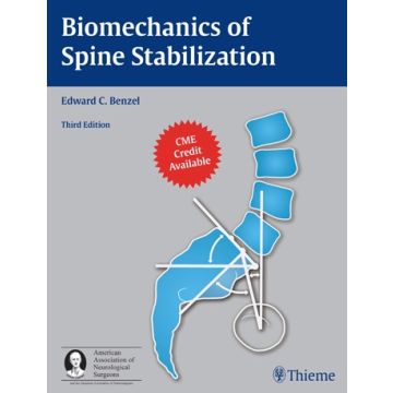 Biomechanics of Spine Stabilization, 3/ed.  Benzel Edward C.  Thieme Medical Publishers  9781604069242