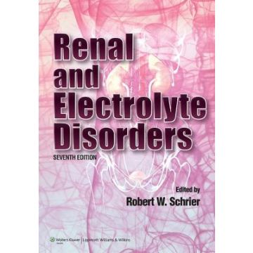 Renal and Electrolyte Disorders, 7ed.  Schrier Robert W.  LIPPINCOTT Williams and Wilkins  9781608310722