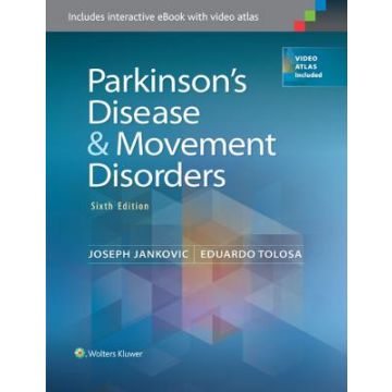 Parkinson's Disease and Movement Disorders, 6ed.  Jankovic Joseph; Tolosa Eduardo  LIPPINCOTT Williams and Wilkins  9781608311767