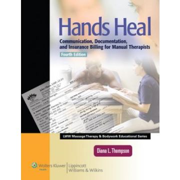 Hands Heal, 4ed.  Thompson Diana L.  LIPPINCOTT Williams and Wilkins  9781609133870