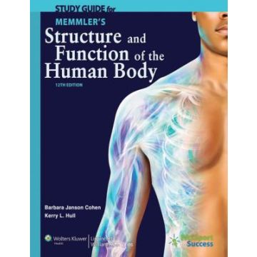 Study Guide to Accompany Memmler's Structure and Function of the Human Body, 10ed.  Janson Cohen Barbara  LIPPINCOTT Williams and Wilkins  9781609139018