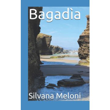 Bagadìa (Vera Sulis avvocata Vol. 3)