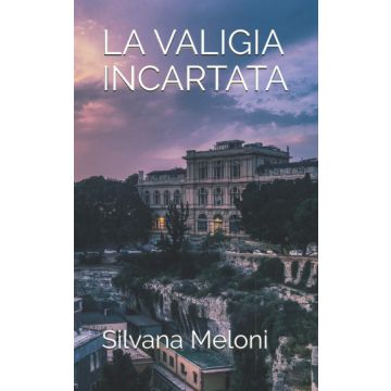 La Valigia incartata (Vera Sulis avvocata Vol. 2)