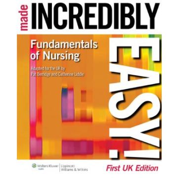 Fundamentals of Nursing Made Incredibly Easy  Berridge Pat; Liddle Catherine  LIPPINCOTT Williams and Wilkins  9781901831139