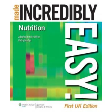 Nutrition Made Incredibly Easy!  Martyn Katherine  LIPPINCOTT Williams and Wilkins  9781901831177