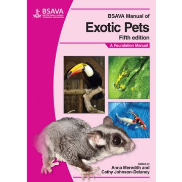 BSAVA Manual of Exotic Pets, 5ed.  Meredith Anna; Johnson Delaney Cathy  Wiley - Blackwell  9781905319169