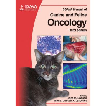 BSAVA Manual of Canine and Feline Oncology, 3ed.  Dobson Jane; Lascelles Duncan  Wiley - Blackwell   9781905319213