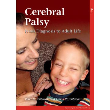 Cerebral Palsy: From Diagnosis to Adult Life  Rosenbaum Peter L.; Rosenbloom Lewis  Wiley - Blackwell  9781908316509