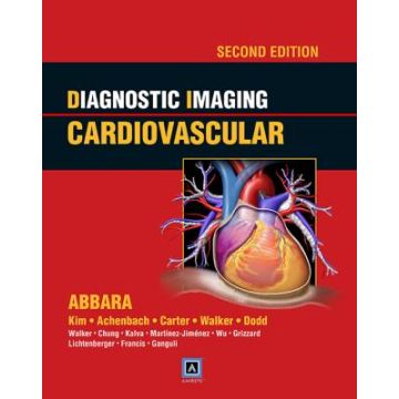 Diagnostic Imaging: Cardiovascular, 2ed.  Abbara Suhny  Amirsys LIPPINCOTT Williams and Wilkins  9781931884747