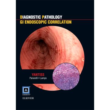 Diagnostic Pathology: GI Endoscopic Correlations   [Yantiss - Elsevier Science]