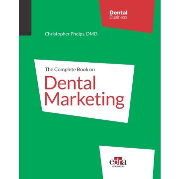 The complete book on dental marketing