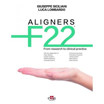 Aligners F22®. From research to clinical practice