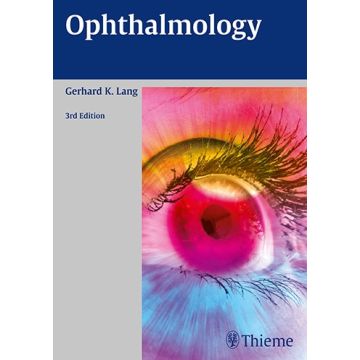 Ophthalmology, 3/ed.  Lang Gerhard Klaus  Thieme Medical Publishers  9783131261632