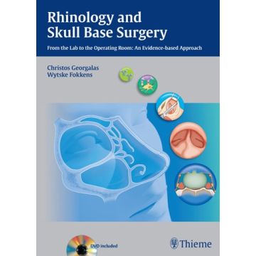 Rhinology and Skull Base Surgery. From the Lab to the Operating Room: An Evidence-based Approach  Georgalas Christos; Fokkens Wytske J.  Thieme Medical Publishers  9783131535412
