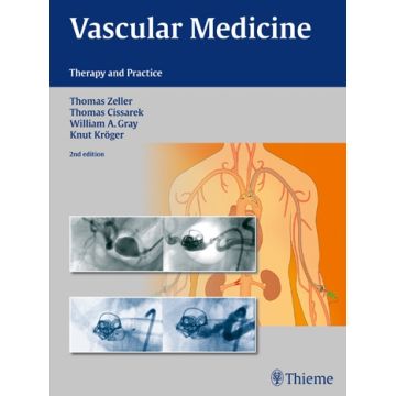 Vascular Medicine - Therapy and Practice    [Zeller - Thieme]