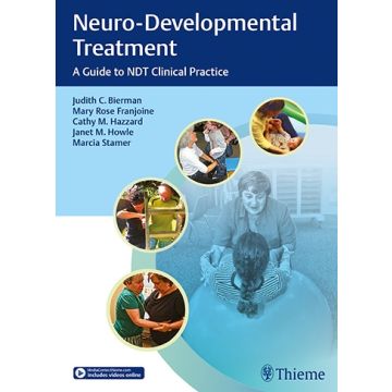 Neuro-Developmental Treatment - A Guide to NDT Clinical Practice     [Bierman - Thieme]