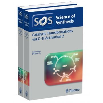 Catalytic Transformations via C-H Activation, Workbench Edition   [Yu Jin Quan - Thieme]