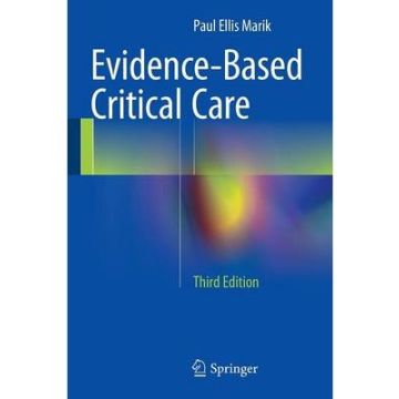 Evidence-Based Critical Care  Marik Paul Ellis  Springer Verlag Italia  9783319110196
