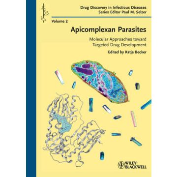 Apicomplexan Parasites: Molecular Approaches toward Targeted Drug Development  Becker Katja; Selzer Paul M.  Wiley - Blackwell  9783527327317