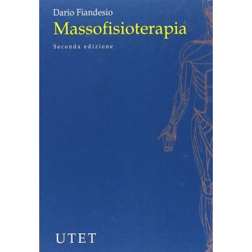 Massofisioterapia. Manuale per operatori sanitari 2/ed.