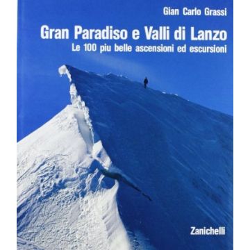 Gran Paradiso E Valli Di Lanzo