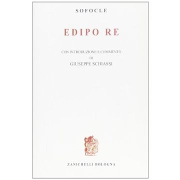 Edipo Re. Per Il Liceo Classico