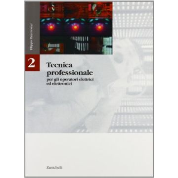 Tecnica Professionale Per Gli Operatori Elettrici Ed Elettronici. Per Gli Ist.  Tecnici