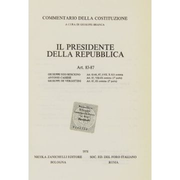 Commentario Del Codice Civile. Il Presidente Della Repubblica 83-87.